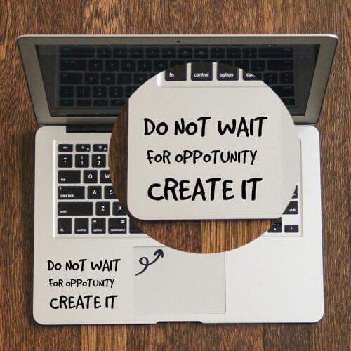 DO NOT WAIT- Inspired Quote Trackpad Decal for MacBook Air Pro Retina 11 12 13 14 15 inch Mac Book Touchpad Skin Laptop Sticker