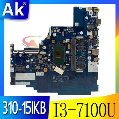 Applicable to 310-15IKB Notebook Motherboard I3-7100U DDR(4G) Number NM-A982 FRU 5B20M29225 5B20M29216