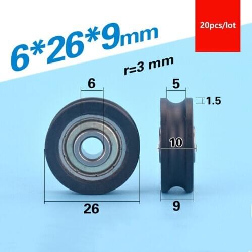 20pcs U groove Plastic coated bearing 6*26*9mm POM track guide roller Perrin wheel nylon pulley Bore 6mm Diameter 26mm