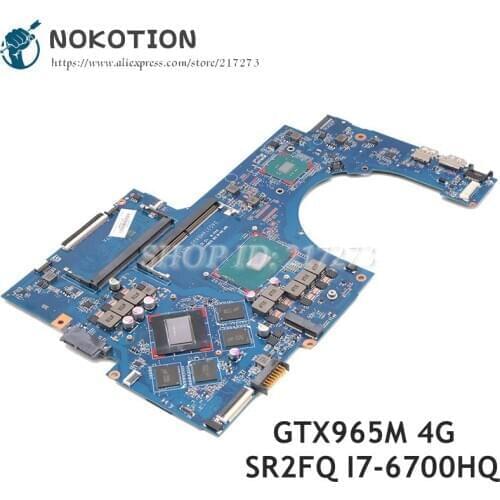 NOKOTION 862259-601 862259-501 862259-001 For HP OMEN 17-W 17-T 17-W151NR Laptop motherboard DAG37AMB8D0 GTX965M 4G I7-6700HQ