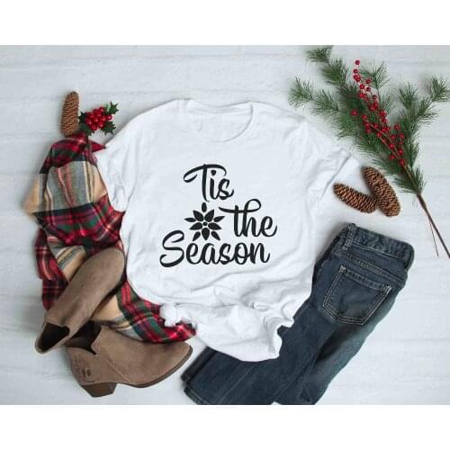 Tis The Season Funny Christmas Girl Clothing Plus Size Casual Slogan Graphic Women T-shirt Cotton Harajuku Short Sleeve Top Tee
