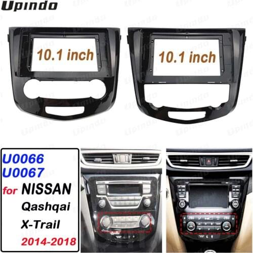 2 Din 10.1 Inch Car Radio Fascia for NISSAN Qashqai X-Trail 2014+ Panel Dashboard ABS Frame Installation Trim Kit CD DVD player