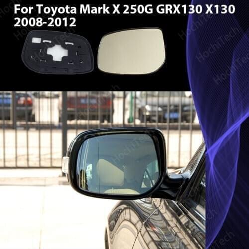 Wide Angle Exterior Left & Right Side view Rearview Heated Mirror Glass For Toyota Mark X 250G GRX130 X130 2008-2012