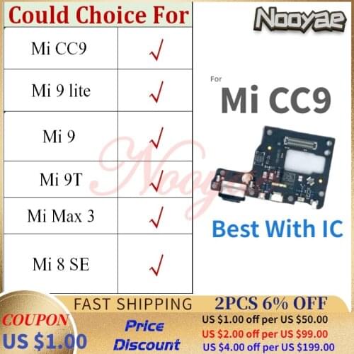 Best Quality For Xiaomi Mi CC9 9 lite 9T Max 3 8 SE Max3 USB Dock Charging Port Fast Charger Flex Cable Microphone MIC Board