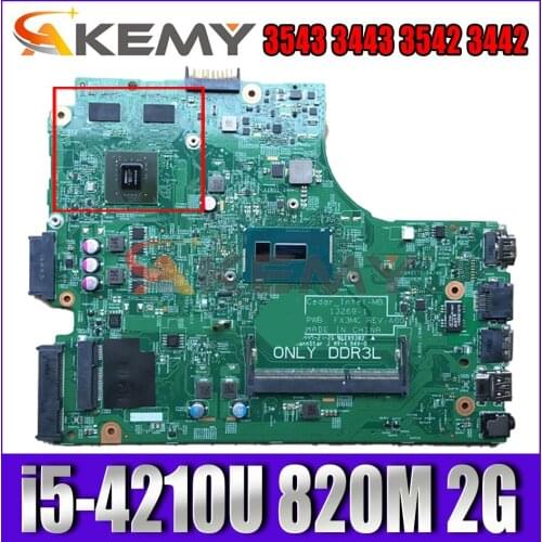 Akemy 13269-1 I5-4210U 820M 2G For DELL Inspiron 3543 3443 3542 3442 Motherboard FX3MC CN-01P4HG 1P4HG Mainboard 100%Tested