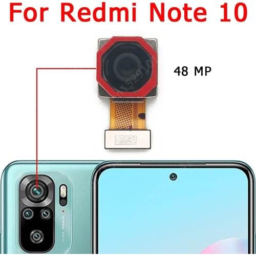 Original Rear Back Camera For Xiaomi Redmi Note 10 Main Backside View Big Camera Module Flex Replacement Repair Spare Parts