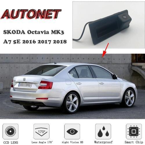 AUTONET Car Trunk Handle Camera For Skoda Octavia MK3 A7 5E 2016 2017 2018 2019 Night Visioin Backup Rear View camera