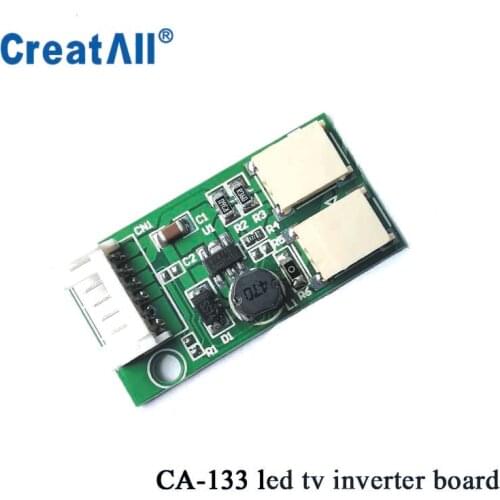 100pcs/lot CA-133 9.6V output LED constant current board down-voltage double lamp LED universal inverter for led panel