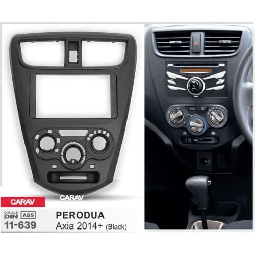 CARAV 11-639 car radio stereo face facia surround trim Kit for PERODUA Axia Stereo facia surround install trim fit Dash Kit