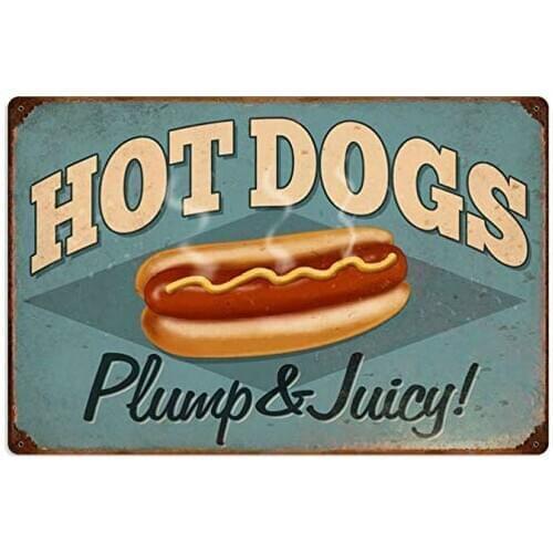 Vintage Metal Tin Sign Plump and Juicy Hot Dogs Garden Home Kitchen Bar Living Room Wall Decor Plaque Signs