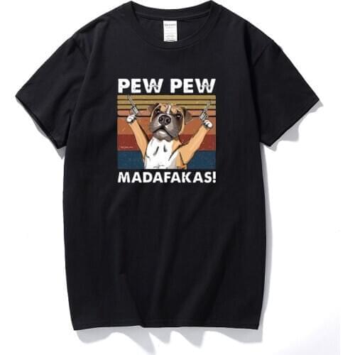 New Summer Fashion Men T-Shirts Pew Pew Madafakas Vintage T Shirt Gift for Boxer Lovers Top Cotton T-Shirt For Man And Woman