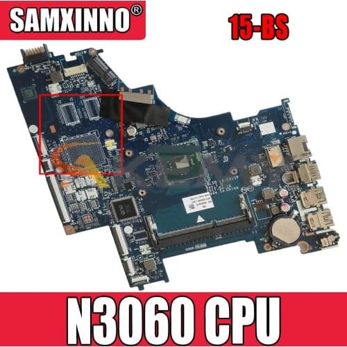 939605-501 939605-601 For HP Pavilion 15-BS Celeron N3060 Laptop Motherboard CSL50/CSL52 LA-E811P SR2KN DDR3 Notebook Mainboard