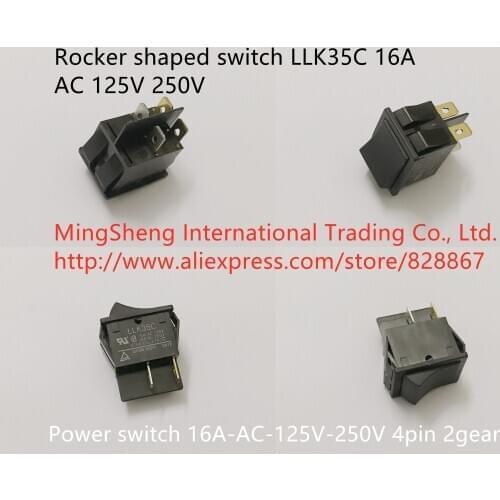 Original new 100% rocker shaped switch LLK35C 16A AC 125V 250V switch power switch 2 stalls 16A-AC-125V-250V 4pin