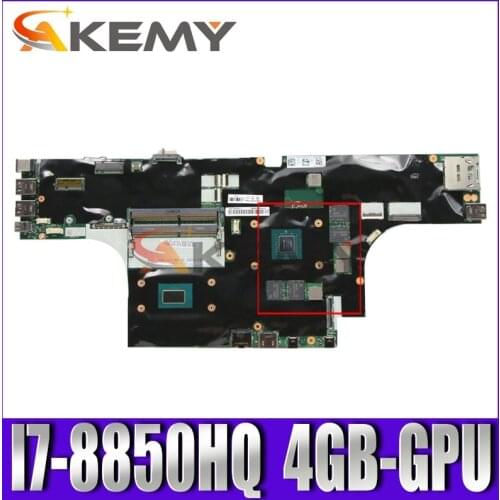Akemy For Lenovo Thinkpad P52 Laptop Motherboard CPU i7-8850HQ GPU 4GB Tested 100% Working FRU 01YU211 01YU216 01YU212 01YU221