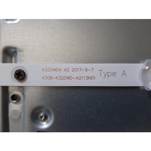 NEW AND ORIGINAL QUALITY LED Backlight strip 6 LED 4708-K320WD-A2113N01 A1113N11 TX-32FR250K K320WDX A1 A2 A B Type 2T-C32ACSA
