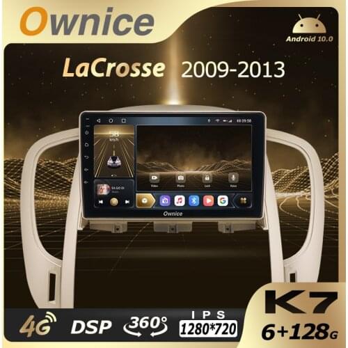 K7 Ownice Android 10.0 6G 128G Car Radio Stereo 360 Panorama for Buick LaCrosse 2009-2013 Auto GPS Head unit DSP 8 Core 4G LTE