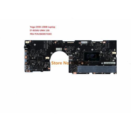 For lenovo Yoga C930-13IKB 5B20S72103 laptop motherboard with I7-8550U CPU UMA 12G RAM 100% tested work