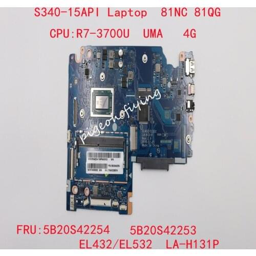 For Lenovo Ideapad S340-15API Laptop Motherboard CPU:R7-3700U UMA RAM:4G LA-H131P FRU:5B20S42253 5B20S42254 100% Test Ok