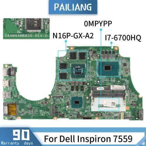0MPYPP For Dell Inspiron 7559 CN-0MPYPP DAAM9AMB8D0 N16P-GX-A2 Mainboard Laptop motherboard tested OK