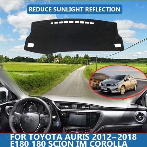 Anti-Slip Anti-UV Mat Dashboard Cover Pad Dashmat Protect Carpet for Toyota Auris 2012~18 E180 180 Scion iM Corolla Accessories