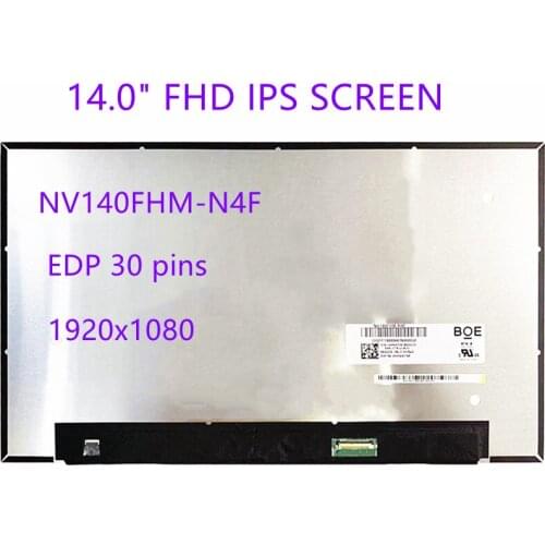 14.0'' IPS Panel LCD Screen FHD Display Matrix Replacement NV140FHM-N4F N47 1920x1080 30 pins
