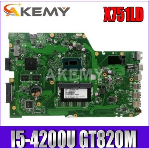 Akemy X751LD laptop motherboard For Asus X751LN X751LD X751LJ test original mainboard I5-4200U CPU 4GB RAM GT820M