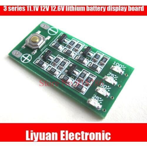 10pcs 3 series 11.1V 12V 12.6V lithium battery display board / 9-26V power display module