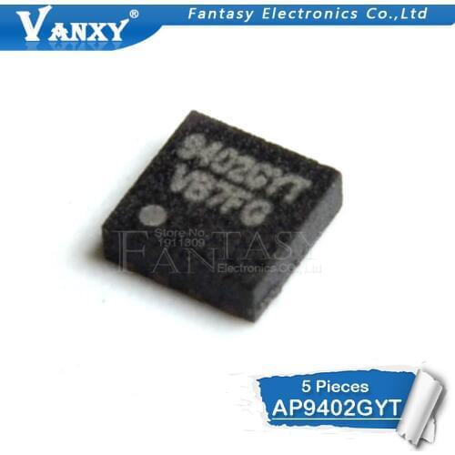 5PCS AP9402 QFN AP9402GYT-HF AP9402GYT 9402GYT