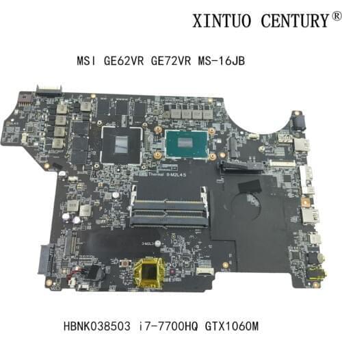 HBNK038503 For MSI GE62VR GE72VR MS-16JB MS-16JB1 VER 1.0 Laptop Motherboard W/ CPU i7-7700HQ GPU GTX1060M 100% test working