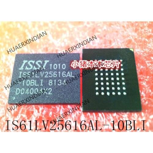 New Original IS61LV25616AL-10BLI IS61LV25616AL -10BLI BGA