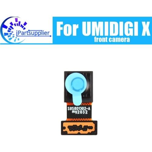 UMIDIGI X front camera 100% Original New 16MP Front Camera Repair Replacement Accessories For UMIDIGI X
