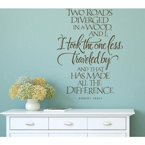 I took the road less traveled quote by Robert Frost inspirational quote wall sticker hand lettered calligraphy wall decal G410