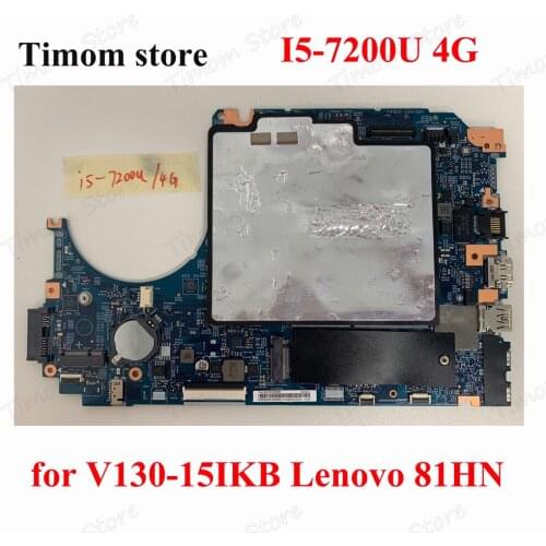I5-7200U 4GB for V130-15IKB 81HN Lenovo Laptop Mainboards Integrated MB LV315KB MB 17807-3M 448.0DC05.003M 5B20R33558 5B20R33550