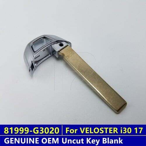 For I30(17-18) VELOSTER (17-18) I30 N 18 GENUINE OEM Uncut Key Blank 81999G3020