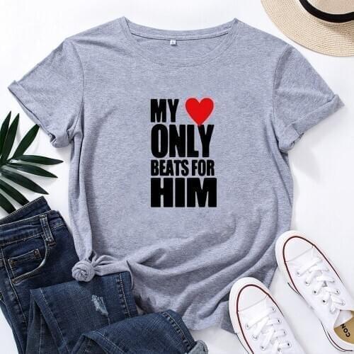 MY ONLY BEATS FOR HIM Letter Pattern T-Shirt Women Cotton Printed Round Neck Tee Shirt Women Fashion Aesthetic T Shirt for Women