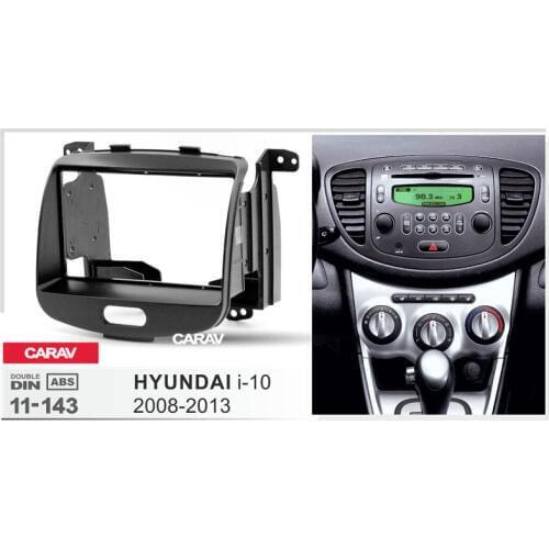 CARAV 11-143 Top Quality Radio Fascia for HYUNDAI i-10 2008-2013 Stereo Fascia Dash CD Trim Installation Kit