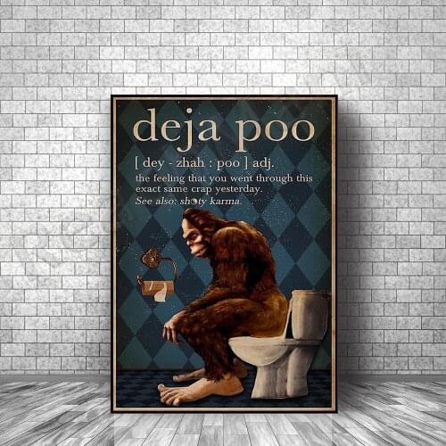Deja Poo Bigfoot poster, Deja Poo DEJAPOO bathroom poster printing, toilet wall art