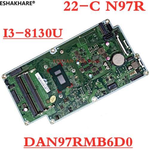 N97R For HP 22-C All-in-one motherboard L13474-001 L13474-601 L21597-001 L21597-601 DAN97RMB6D0 motherboard tested fully work