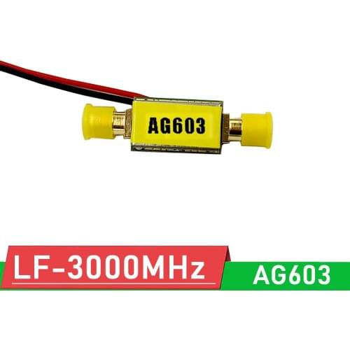 AG603 LF -3000MHz Gain 20dB LNA RF Amplifier linear Power Amplifier 3GHZ FOR Ham Radio AMP HF FM VHF UHF