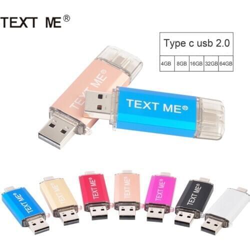TEXT ME creative OTG USB Flash Drive Type C Pen Drive 64GB 32GB 16GB 8GB 4GBUSB Stick 2.0 Pendrive for Type-C