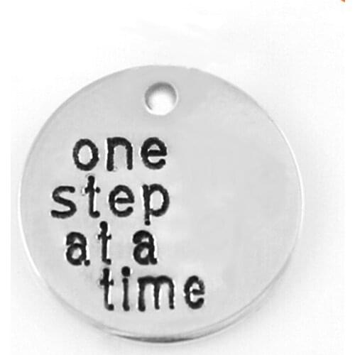 Two sided engraved message one step at a time charm eco friendly zinc alloy round disc stamped inspire jewelry accessory diy