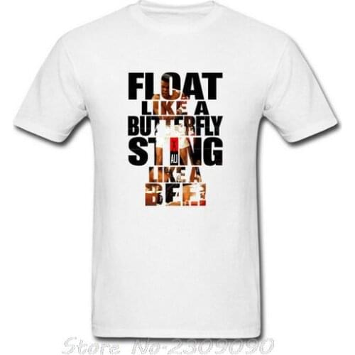 Muhammad Ali T-Shirt Float Like A Butterfly Sting Like A Bee Men Cotton Short Sleeve Top Tees