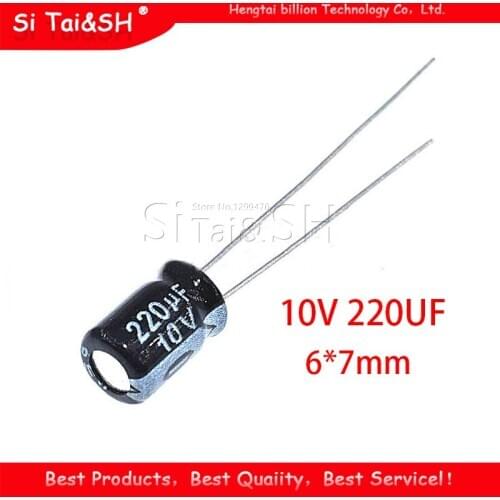50PCS Higt quality 10V220UF 6*7mm 220UF 10V 6*7 Electrolytic capacitor