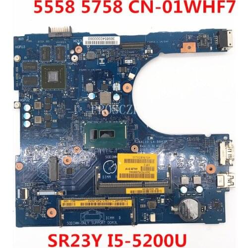 Free shipping For Inspiron 5558 5758 Laptop motherboard CN-01WHF7 01WHF7 1WHF7 AAL10 LA-B843P With SR23Y I5-7200U C working well