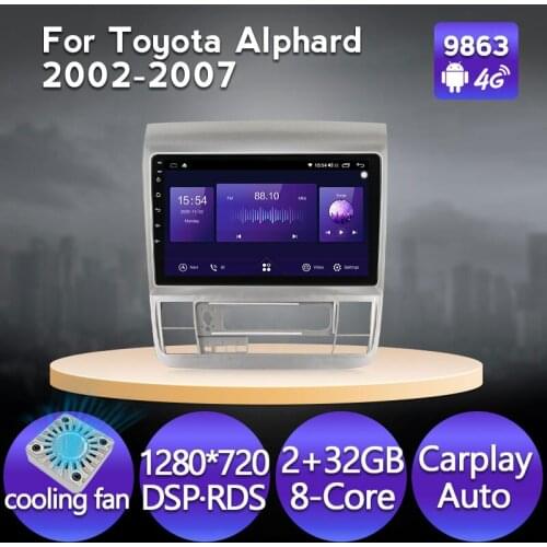9" 6G 128G Android Car Multimedia Radio Player For Toyota Alphard 2002-2007 GPS Stereo DSP Carplay WIFI Auto No 2 din DVD