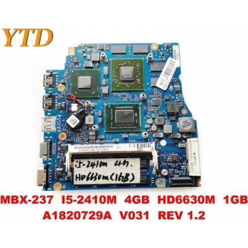 Original for SONY MBX-237 laptop motherboard MBX-237 I5-2410M 4GB HD6630M 1GB A1820729A V031 REV 1.2 tested good free sh