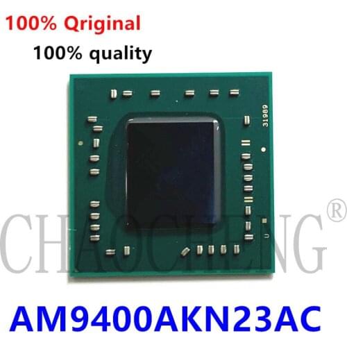 100% New AM9400AKN23AC AM9400 BGA Chipset