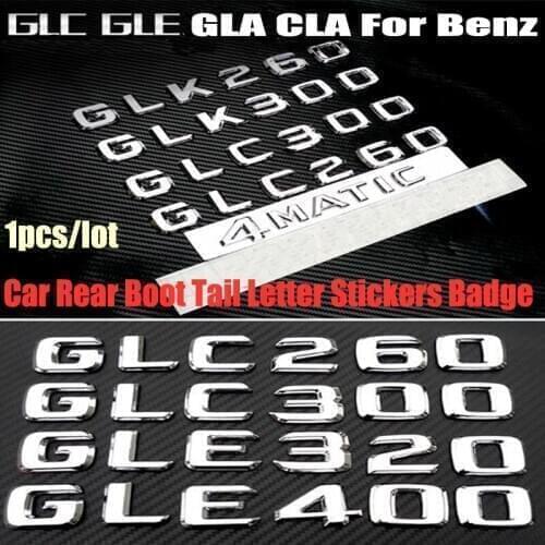 DIY Car Styling Car Rear Sticker Emblem Badge Letters For Mercedes Benz GLC GLK GLE GLA CLA 260 300 320 400 Letter Bumper decal