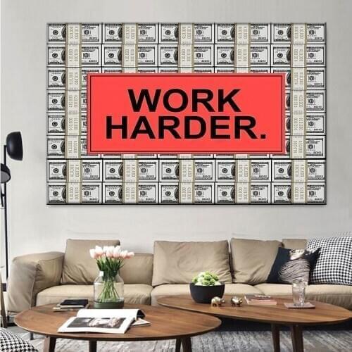 Modern Quote Work Harder Money Painting Dollar Poster Canvas Wall Pictures for Living Room Posters and Prints Home Decoration