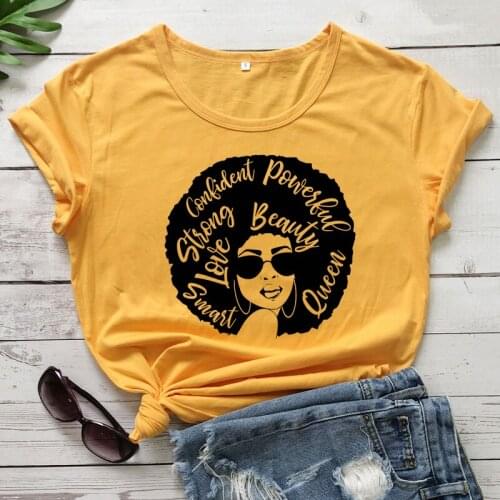 Confident Powerful Strong Beauty T-shirt Fashion Queen Afro Graphic Tee Shirt Top Casual Woman Empowerment African Tshirt